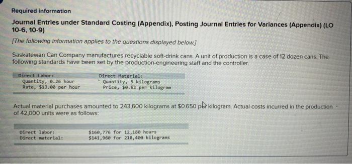  Required information Journal Entries under Standard Costing (Appendix), Posting Journal Entries