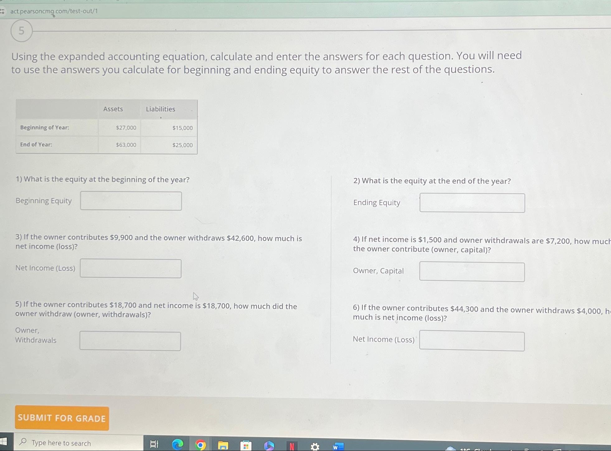  act.pearsoncmg.com/test-out/1 5 Using the expanded accounting equation, calculate and enter the