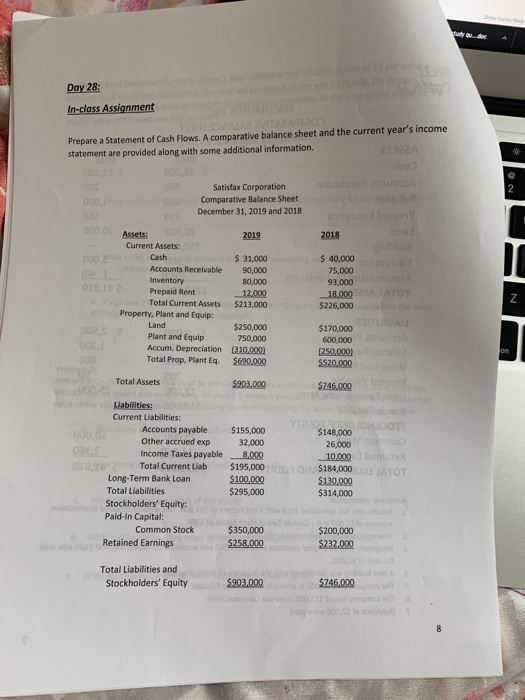  Day 28: In-class Assignment Prepare a Statement of Cash Flows. A