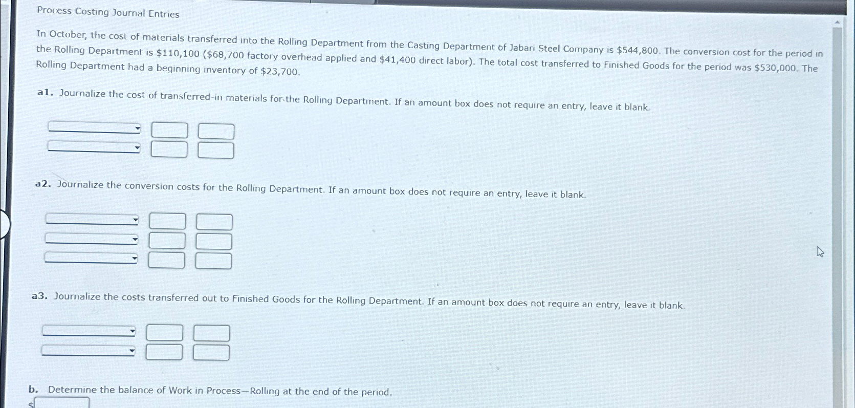  Process Costing Journal Entries Rolling Department had a beginning inventory of