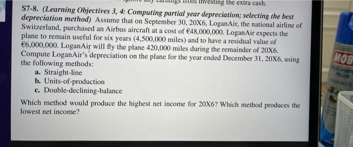  esting the extra cash. S7-8. (Learning Objectives 3, 4: Computing partial