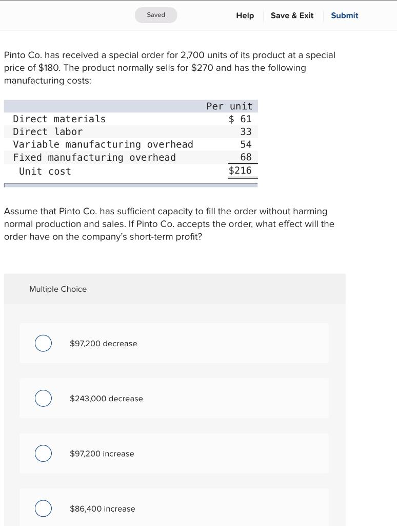  Saved Help Save & Exit Submit Pinto Co. has received a