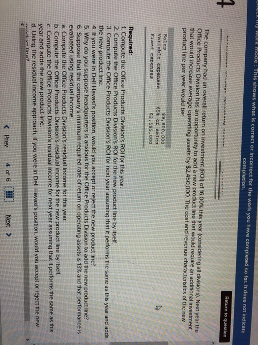 the steps. completion Return to question Problem 11-18 Return on Investment (ROl)