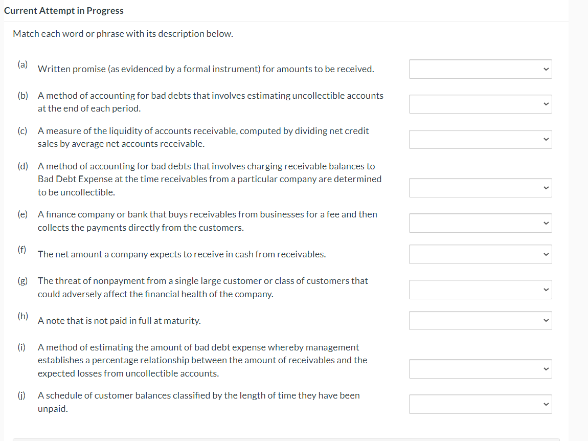 The options are: 1. Notes Receivable 2. Factor 3. Allowance Method 4.
