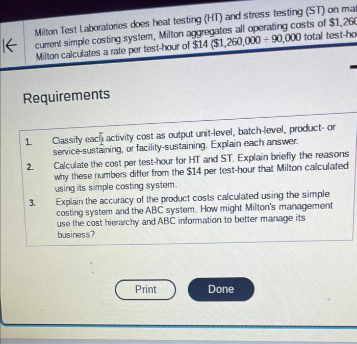 Milton aggregates all operating costs of $1,260,000 into a single overhead cost