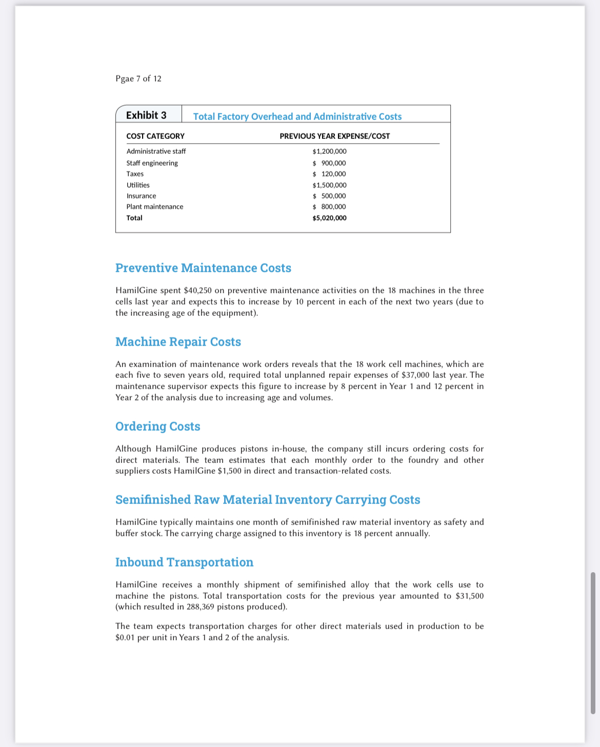 insourcing/outsourcing decision. This may include a detailed examination of a firm's competency
