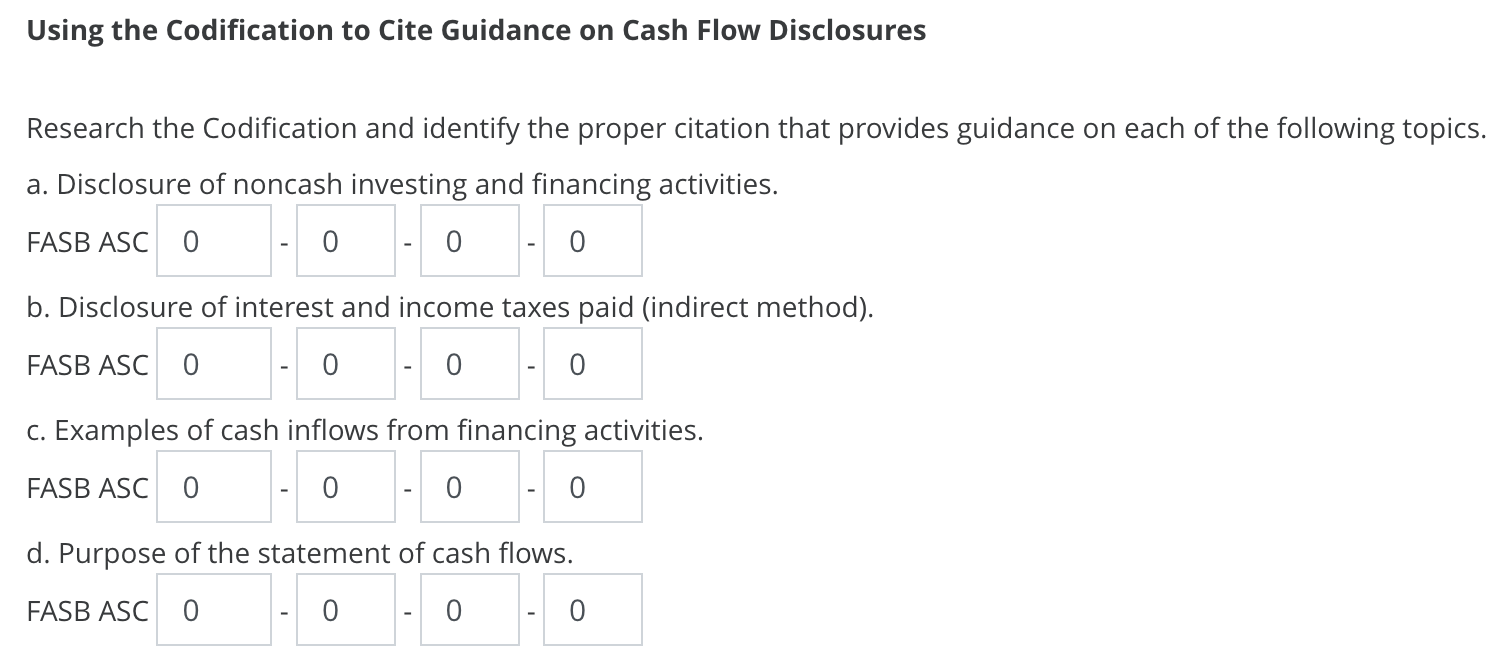  Using the Codification to Cite Guidance on Cash Flow Disclosures Research