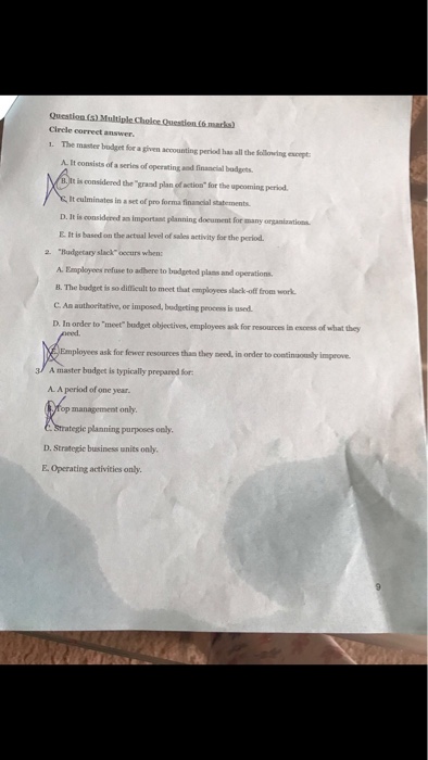  Cirele correct answer. The master budget for a given accounting period