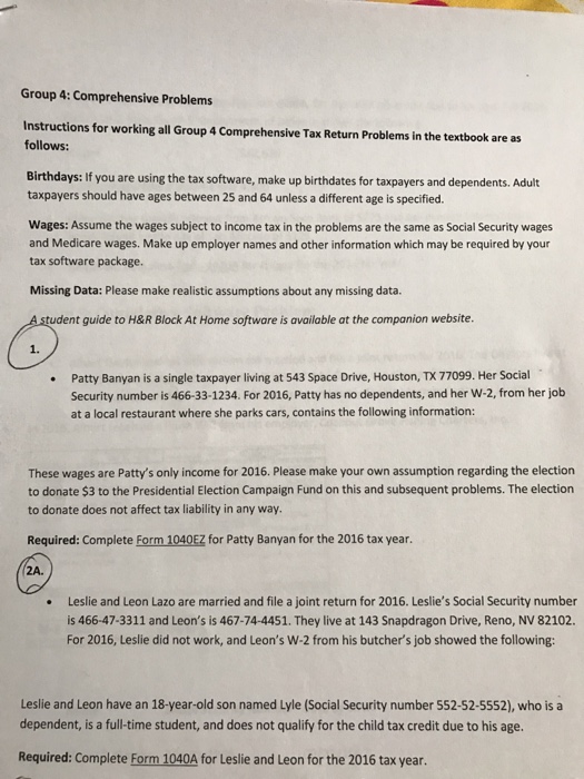  Instructions for working all Group 4 Comprehensive Tax Return Problems in