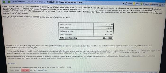  Course Contents > LON-CAPA PROBLEMS ... PROBLEMS SPECIAL ORDER DECISION Notes
