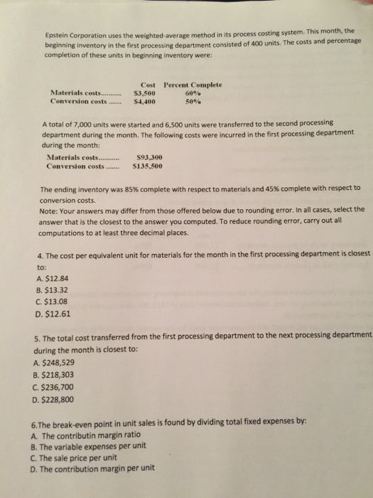  epstein corporation uses the weighted average method in its process costing