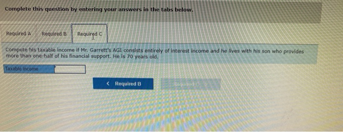Standard Deduction Table a. Compute his taxable income if Mr. Garrett's AGI