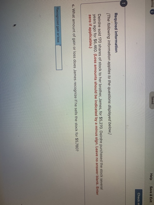 Deirdre sold 170 shares of stock to her brother, James, for $5,270.