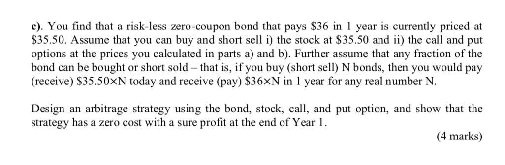 paying stock: The current stock price is $36, and its return standard