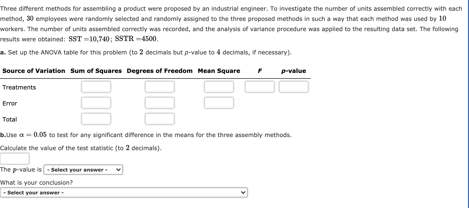  Three different methods for assembling a product were proposed by an