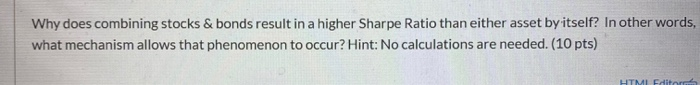  Why does combining stocks & bonds result in a higher Sharpe