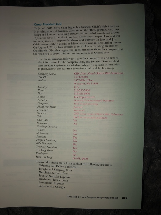  Case Problem 6-2 On June 1,2019, Olivia Chen began her business,