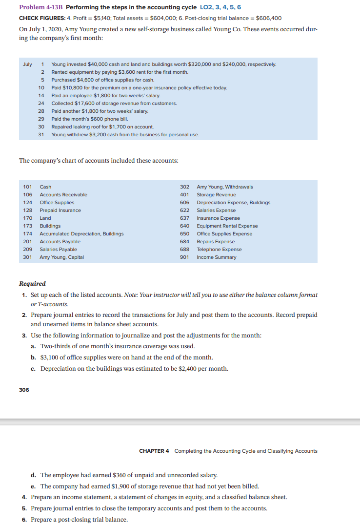 use T-account Problem 4-13B Performing the steps in the accounting cycle