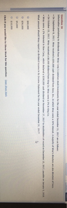  Question 38 Information pertaining to dividends from Wray Corp's common stock