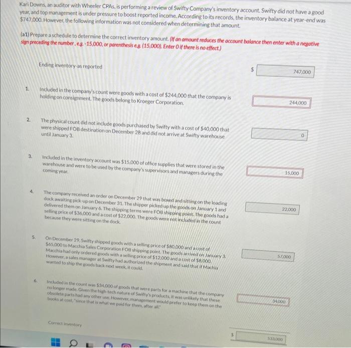  (a1) Prepare a schedule to determine the correct inventory amount. (If