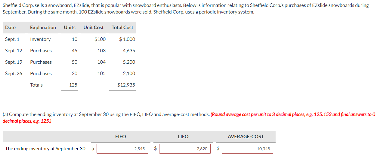  (a) Compute the ending inventory at September 30 using the FIFO,
