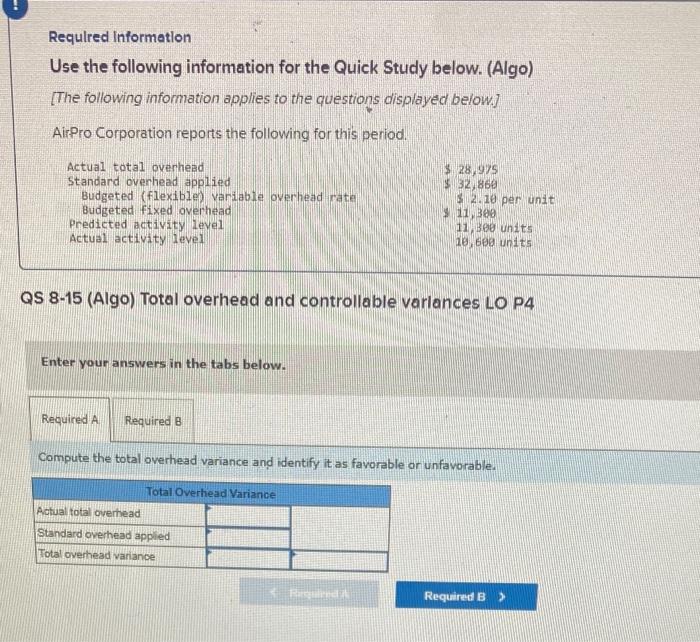  Required Information Use the following information for the Quick Study below.