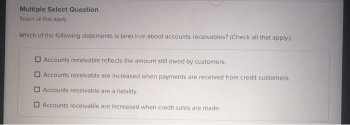  Multiple Select Question Select all that apply Which of the following
