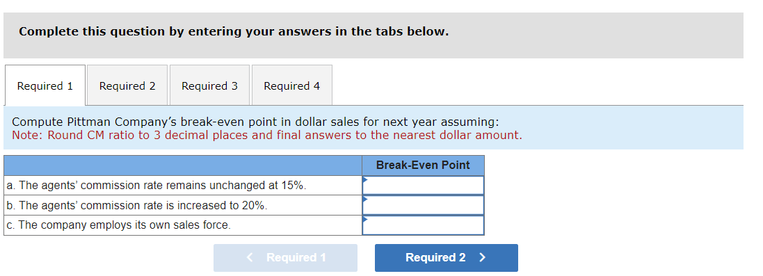 3 decimal places and final answers to the nearest dollar amou As