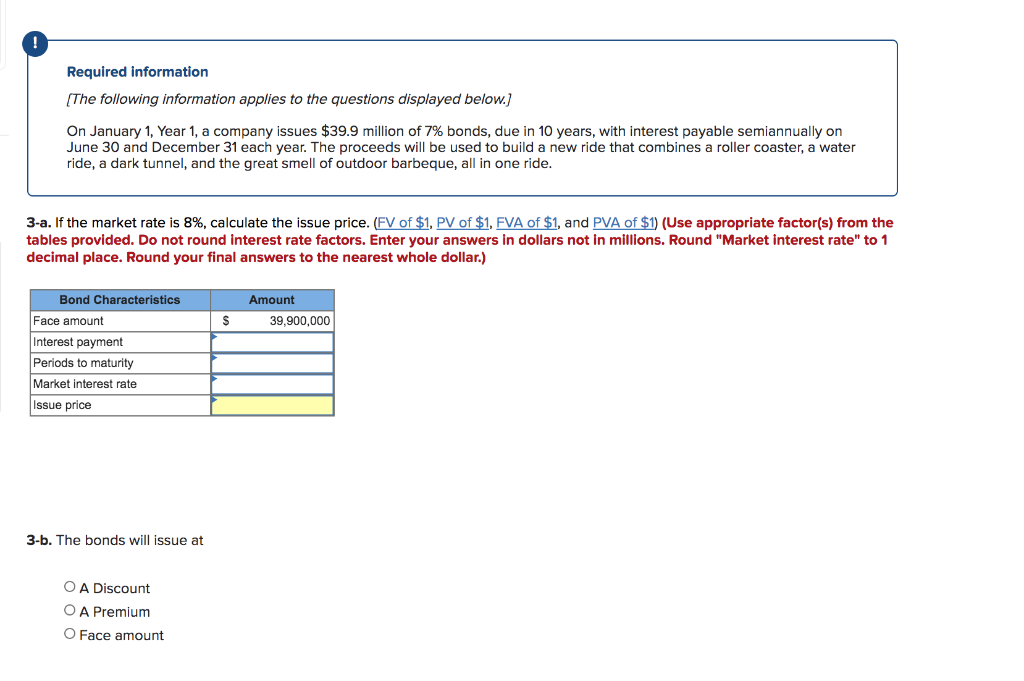 1, a company issues $39.9 million of 7% bonds, due in 10