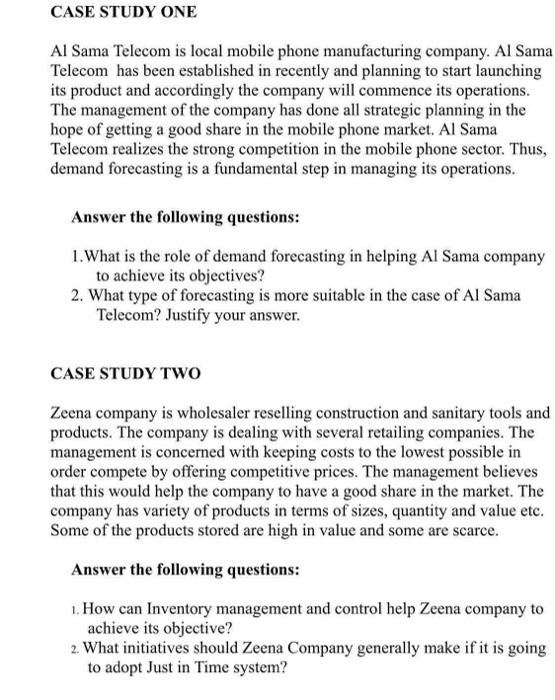  CASE STUDY ONE Al Sama Telecom is local mobile phone manufacturing