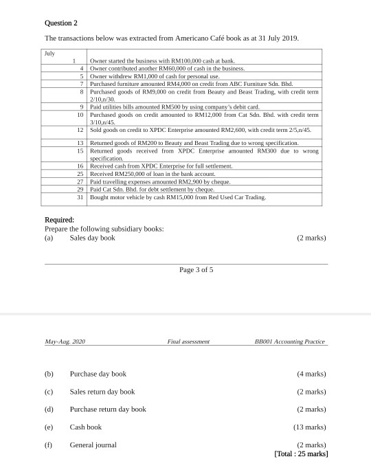  Question 2 The transactions below was extracted from Americano Caf book