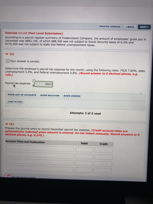  PRINTER VERSION BACK NEXT Exercise 11-13 (Part Level Submission) According to