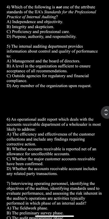7 8 9 10 TRUE/FALSE 1) The work of internal auditors is