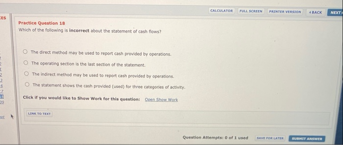 statement is not correct about the usefulness of the statement of cash