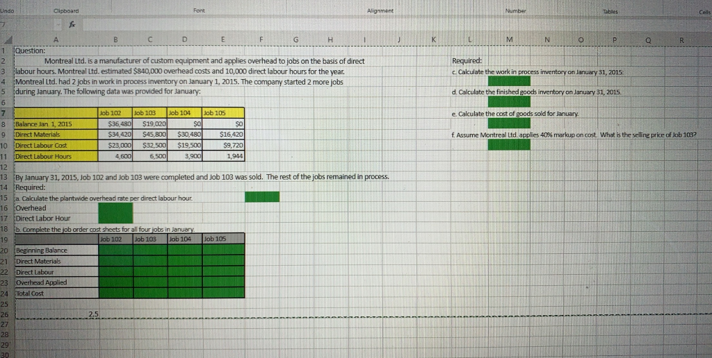  Undo Clipboard Font Alignment Number Tables Cels K M N o