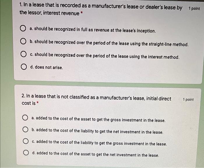 please answer all 1. In a lease that is recorded as a