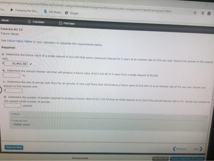  Assignment/take Assignment Main.do?invoker assignments&take AssignmentSessionLocator assignment-takeinprogress=false Changing the Axis... S SAS