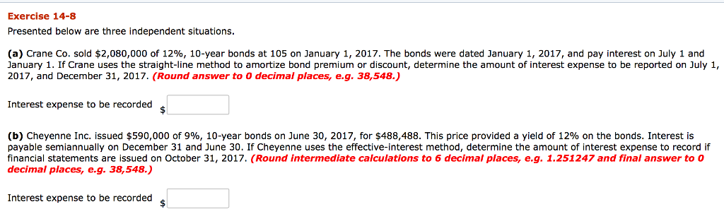 I need help solving a and b please Exercise 14-8 Presented below