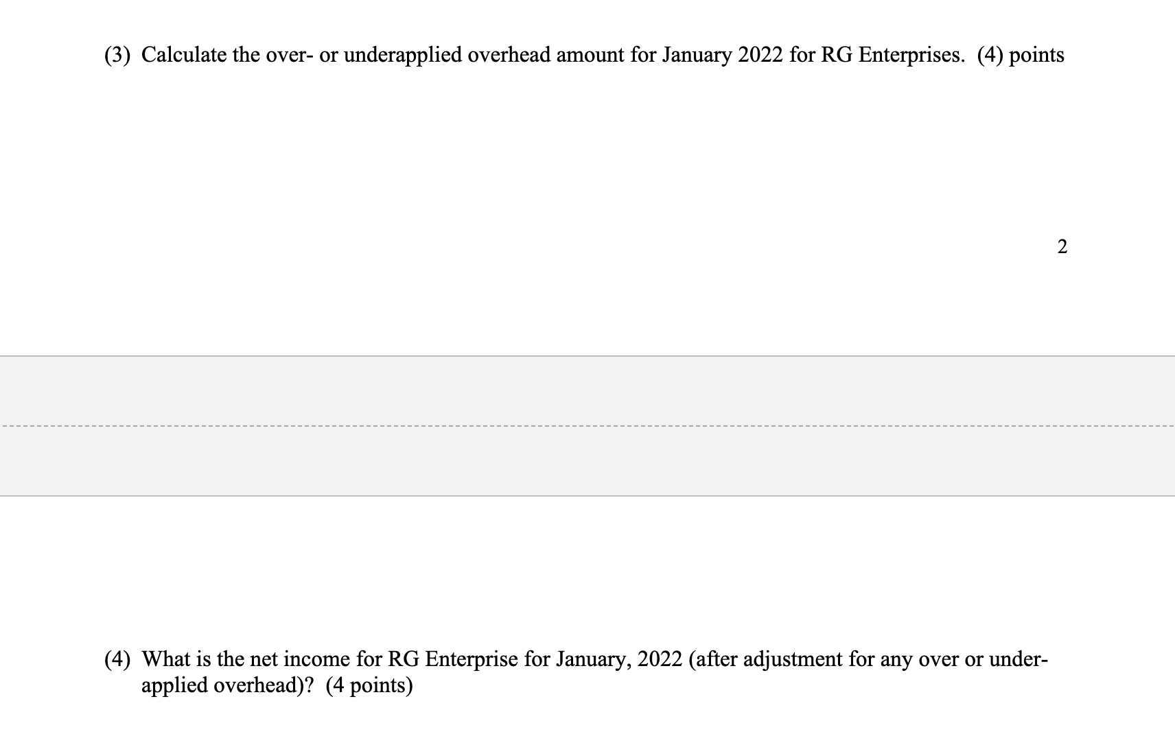 RG opened for business on January 1, 2022. During the month the