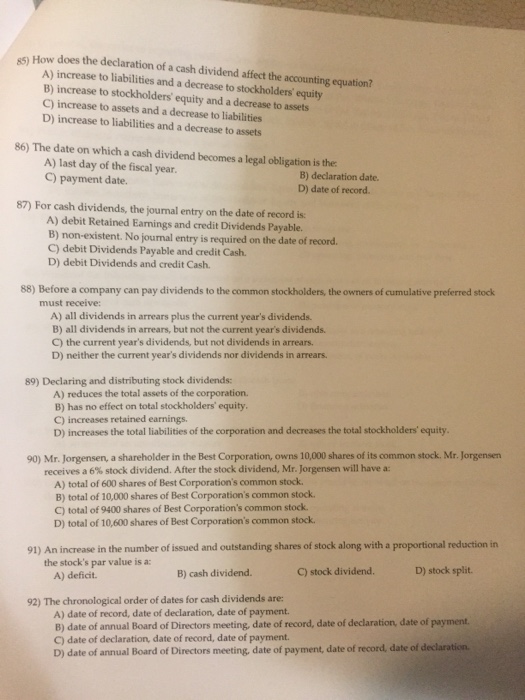  How does the declaration of a cash dividend affect the accounting