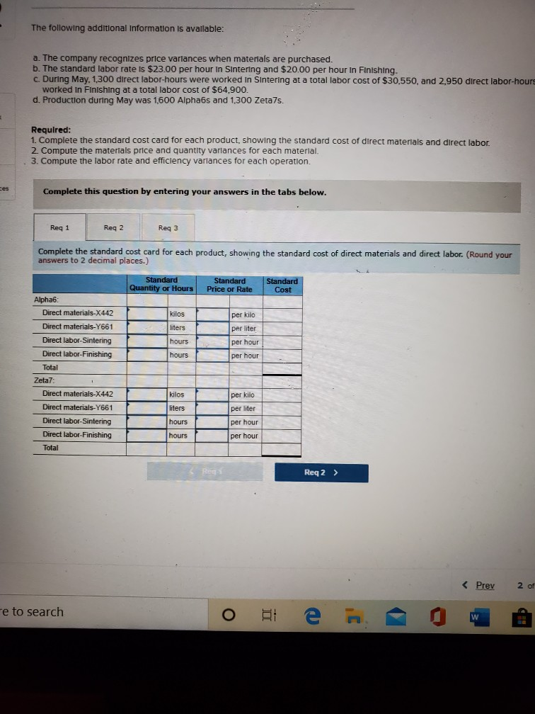 (LO10-1, LO10-2] Mickley Corporation produces two products, Alphaos and Zeta7s, which pass