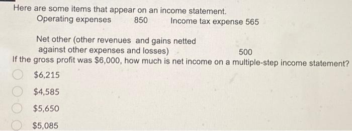  PLEASE HELP!! Here are some items that appear on an income