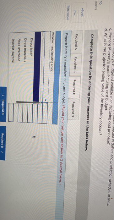 Target inventory at the end of the quarter Direct labor hours needed