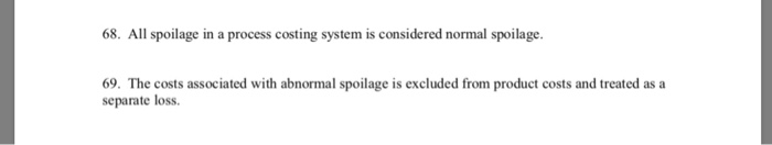one outcome is under or over applied overhead. 86. Job costing provides