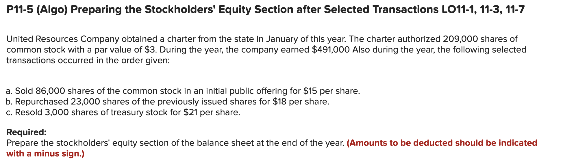  P11-5 (Algo) Preparing the Stockholders' Equity Section after Selected Transactions LO11-1,