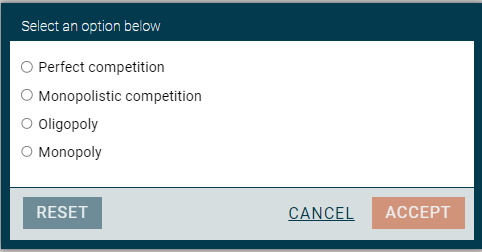 Market Structure Responses: Strategy Responses: Select an option below Perfect competition Monopolistic