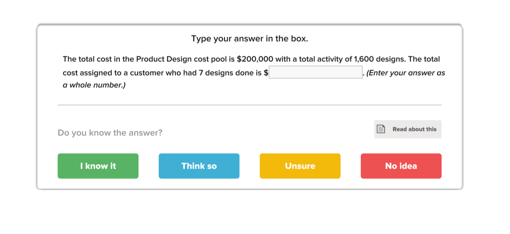  Type your answer in the box. The total cost in the
