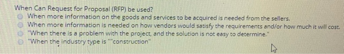  When Can Request for Proposal (RFP) be used? When more information