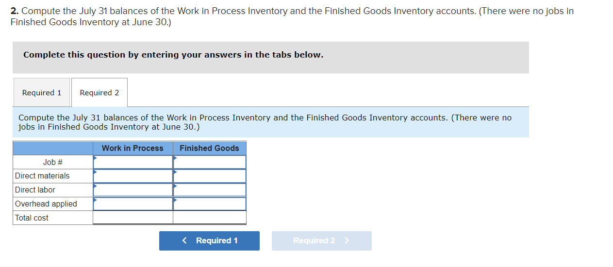 (Job 120) as of June 30; at that time, its job cost