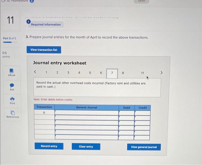 utilities, $25,000; and factory equipment depreciation, $56,000. d. Predetermined overhead rate is